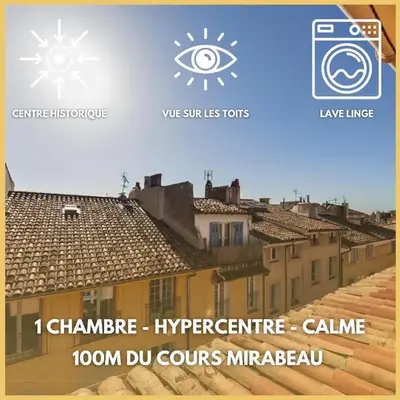 Les Toits d'Aix - Hyper center - Cours Mirabeau - Lumineux